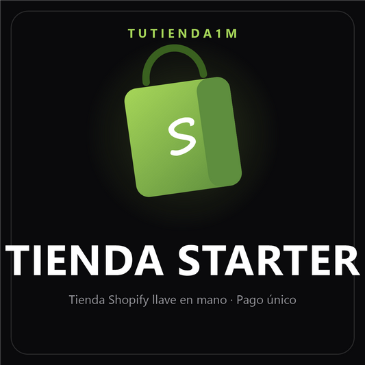 Tienda Starter — tienda Shopify preconstruida de TuTienda1M